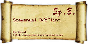 Szemenyei Bálint névjegykártya